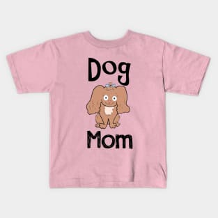 Dog Mom Kids T-Shirt